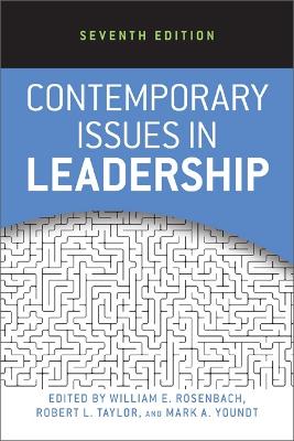Contemporary Issues in Leadership by William E. Rosenbach