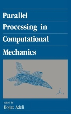 Parallel Processing in Computational Mechanics book