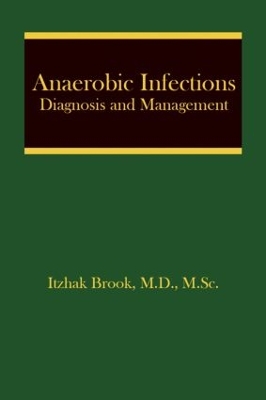 Anaerobic Infections book