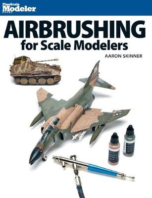 Airbrushing for Scale Modelers book