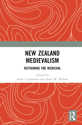 New Zealand Medievalism: Reframing the Medieval book