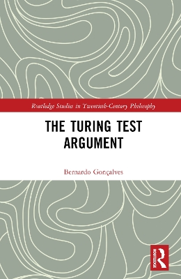 The Turing Test Argument by Bernardo Gonçalves