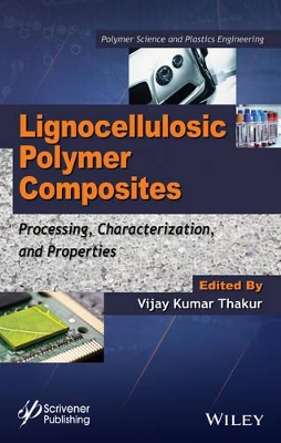 Lignocellulosic Polymer Composites book