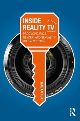 Inside Reality TV by Ragan Fox