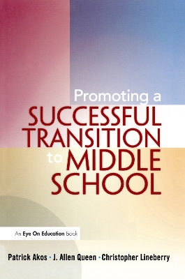 Promoting a Successful Transition to Middle School book