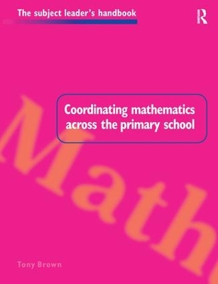 Coordinating Mathematics Across the Primary School book