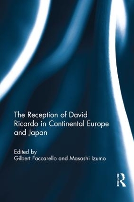 Reception of David Ricardo in Continental Europe and Japan by Gilbert Faccarello