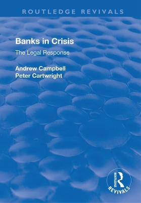 Banks in Crisis: The Legal Response book