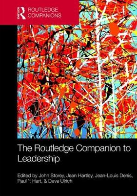 Routledge Companion to Leadership by John Storey