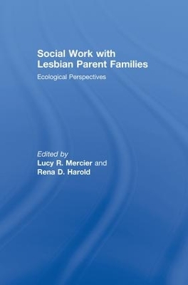 Social Work with Lesbian Parent Families book