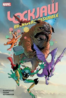 Lockjaw: Avengers Assemble book