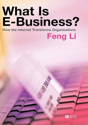 What is e-business? by Feng Li