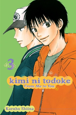 Kimi ni Todoke: From Me to You, Vol. 3 book