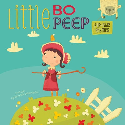 Little Bo Peep Flip-Side Rhymes by Christopher Harbo