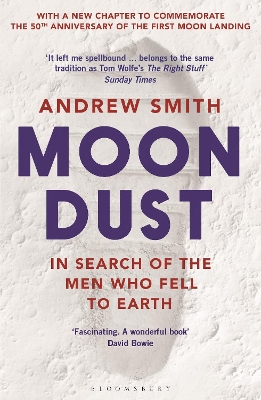 Moondust: In Search of the Men Who Fell to Earth book