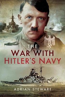 The War With Hitler's Navy book