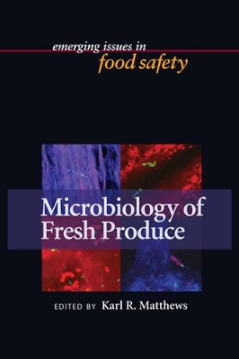 Microbiology of Fresh Produce book