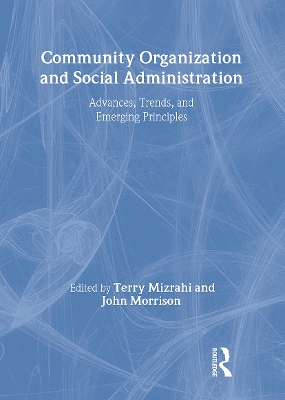 Community Organization and Social Administration by Simon Slavin