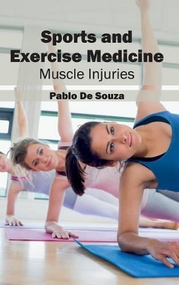 Sports and Exercise Medicine by Pablo De Souza