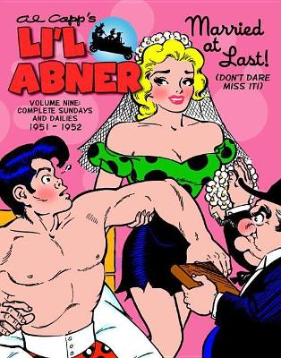Li'l Abner The Complete Dailies And Color Sundays, Vol. 9 1951-1952 book