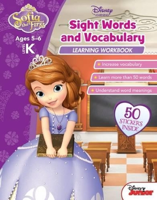 Disney Sofia the First: Sight Words and Vocabulary Learning Workbook Level K book