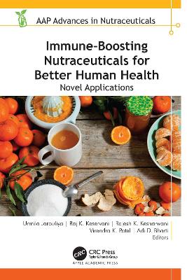 Immune-Boosting Nutraceuticals for Better Human Health: Novel Applications book