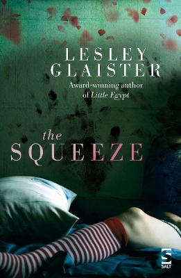 The The Squeeze by Lesley Glaister