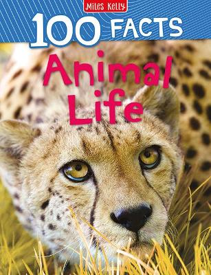 100 Facts Animal Life book