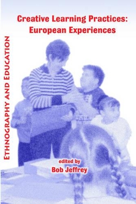 Creative Learning Practices: European Experiences book