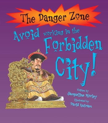 Avoid Working In The Forbidden City! book