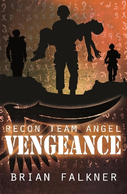 Recon Team Angel, Book 4: Vengeance book