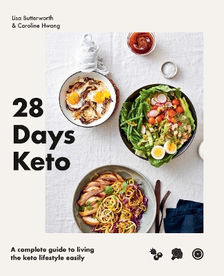 28 Days Keto: A complete guide to living the keto lifestyle easily book