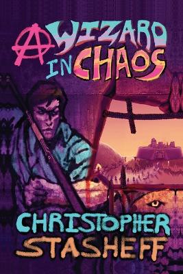 A Wizard in Chaos book