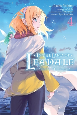 In the Land of Leadale, Vol. 4 (manga) book