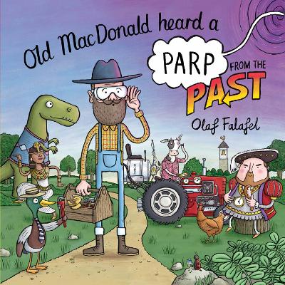 Old MacDonald Heard a Parp from the Past book