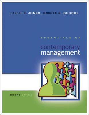 Essentials of Contemporary Management with Student DVD and OLC with Premium Content Card by Gareth Jones