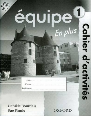 Equipe: Part 1: Workbook 1 En Plus book