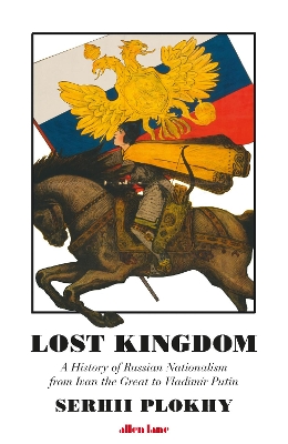 Lost Kingdom by Serhii Plokhy