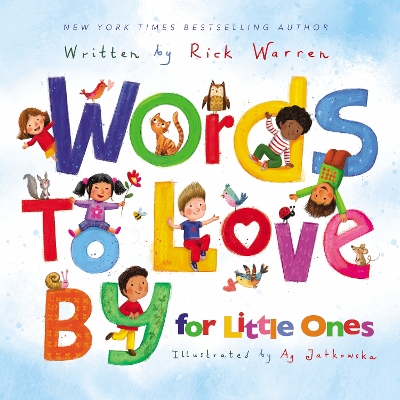 Words to Love By for Little Ones by Rick Warren