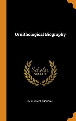 Ornithological Biography book
