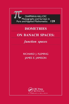 Isometries on Banach Spaces: function spaces by Richard J. Fleming