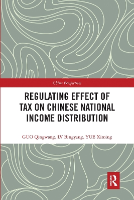 Regulating Effect of Tax on Chinese National Income Distribution by Qingwang Guo