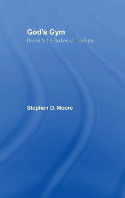 God's Gym by Stephen Moore