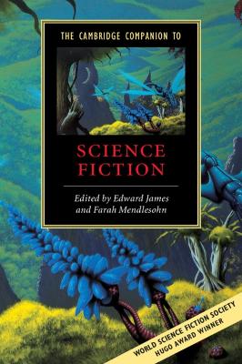 Cambridge Companion to Science Fiction book