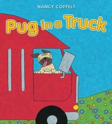 Pug in a Truck book