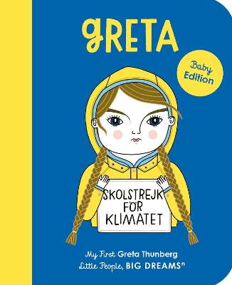 Greta Thunberg: My First Greta Thunberg: Volume 40 book