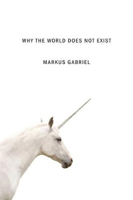 Why the World Does Not Exist book