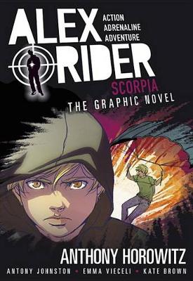 Scorpia: An Alex Rider Graphic Novel book