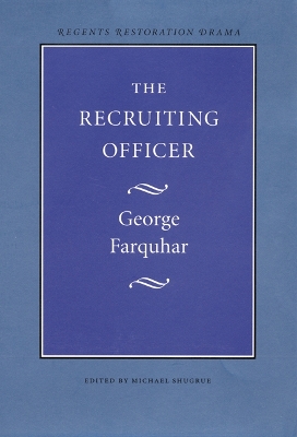 The Recruiting Officer by George Farquhar