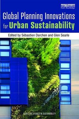 Global Planning Innovations for Urban Sustainability by Sébastien Darchen